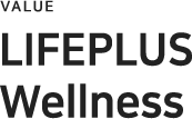 VALUE - LIFEPLUS Wellness(밸류 - 라이프플러스 웰니스)